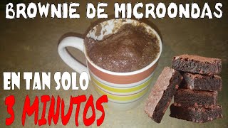 CÓMO PREPARAR BROWNIE EN UNA TAZA CON EL MICROONDAS EN TAN SOLO 3 MINUTOS ☕ 🎂 [upl. by Nuaj]