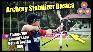 Archery Stabilizer Basics for Beginner Archers  Start Here Before You Buy Stabilizers [upl. by Lilhak]