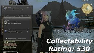 「FINAL FANTASY XIV」Heavensward quotCollectability Rating 530 Rotationquot [upl. by Vey380]