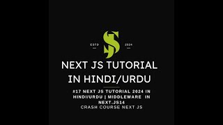 Next Js 14 Full Tutorial 2024 17  Middleware in NextJs Crash Course [upl. by Neelehtak]