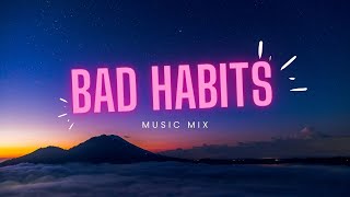 Bad Habits by Ed Sheeran [upl. by Hepsiba]