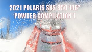 2021 Polaris SKS 850 146 Powder Compilation 1 [upl. by Aieka]