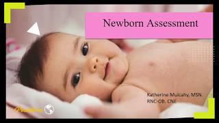 Newborn Assessment [upl. by Pry]