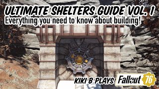 Everything You Need to Know to Build Your First Shelter  Fallout 76 Ultimate Shelters Guide Part 1 [upl. by Aenet]