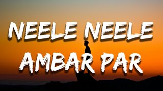 Neele Neele Ambar Par Lyrics  Kishore Kumar KalyanjiAnandji [upl. by Akinit]