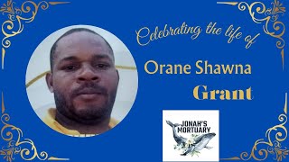 Celebrating the life of Orane Shawna Grant [upl. by Eveivaneg]