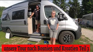 Unsere Tour nach Bosnien und Kroatien 😍Nächster Stop Camping Murinsel Österreich👌Red Bull Ring [upl. by Morette147]