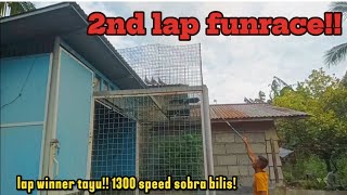 GRABE SOBRANG BILIS NG MGA IBON NGAYUN LAP WINNER NANAN TAYU2ND LAP FUNRACE [upl. by Suhsoj]