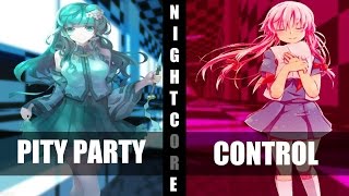 ♪ Nightcore  Pity Party  Control Switching Vocals [upl. by Compton]