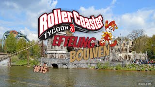 RCT3 Efteling Bouwen 1515 [upl. by Nirmak165]