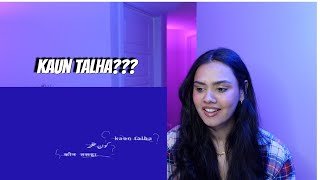 Talha Anjum  Kaun Talha  Prod by Umair Official Audio  AP REACTS [upl. by Aneehsak741]