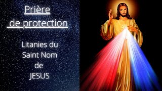 Prière de protection  Litanies du Saint nom de Jésus✝ prierecatholique jesuschrist [upl. by Kolk]