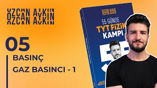 55 Günde TYT Fizik Kampı  32 Gün  Basınç  5  Açık Hava Basıncı  2025 [upl. by Emorej]