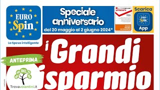 VOLANTINO EUROSPIN dal 20 maggio al 2 giugno 2024 anteprima [upl. by Aisilef]