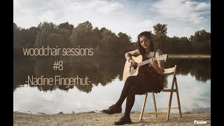 Nadine Fingerhutwoodchair sessions8 [upl. by Eldredge32]