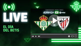 🚨 DIRECTO  Real Betis  Athletic Club  VÍVELO CON NOSOTROS [upl. by Ashman]