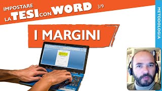 I MARGINI della Tesi Impostare la Tesi con Word 39 [upl. by Ahseyk]