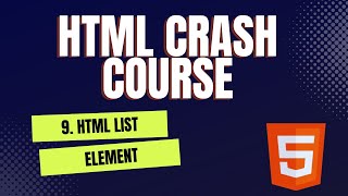 HTML Crash Course  09 Creating Lists in Html [upl. by Nnayelsel]