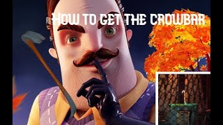 Crowbar location amp how to get it  Hello Neighbor 2 Alpha 15 [upl. by Gee]