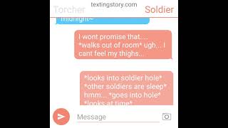 Torcher x Soldier  Inspired  Part 3  Read Desc [upl. by Hoxsie]