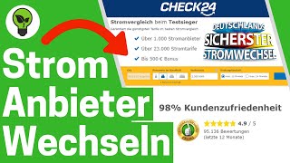 Stromanbieter Wechseln Check24 ✅ TOP ANLEITUNG Wie Stromtarif Preis Vergleichen amp Sicher Wechseln [upl. by Clarisse]