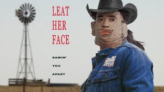 LEATHERFACE  quotSAWIN YOU APARTquot ACHY BREAKY HEART PARODY [upl. by Ilaire]