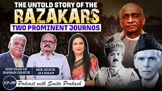 EP189  The UNTOLD Story of Razakars with Mir Ayoob Ali Khan amp Syed Inam ur Rahman Ghayur [upl. by Jacquette]