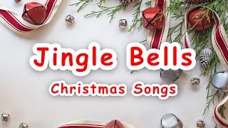 Jingle BellsChristmas SongsLyrics [upl. by Ahola]