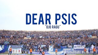 SEREMPET GUDAL DEAR PSIS quotOJO RAGUquot  VIDEO FOOTAGE LYRIC Courtesy by Panser Biru amp Snex [upl. by Anilev335]