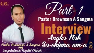 Pastor Brownson ko Interview ra•aPart1 [upl. by Dannie158]