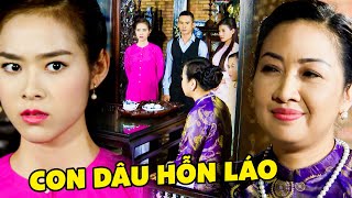 Con dâu út HỖN HÀO bị MẸ CHỒNG từ xa về XỬ LÝ không dám HÓ HÉ  Phim Tâm Lý Xã Hội Việt Nam Hay Nhất [upl. by Soirtemed]