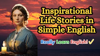 Florence Nightingale the Lady with the Lamp  Inspirational Life Stories in Simple English [upl. by Etnuad]