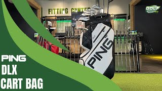 2024 PING DLX Golf Cart Bag Overview [upl. by Hokanson]