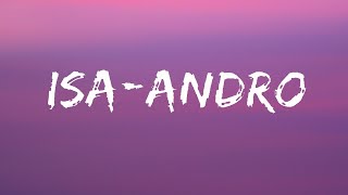 Isa  Andro Lyrics  andro   sonnaya lunnaya [upl. by Ashlee]