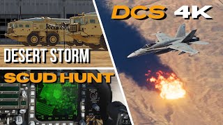 FA18C Desert Storm Scud Hunt  4K 60FPS Amazing Graphics DCS World [upl. by Onfre334]