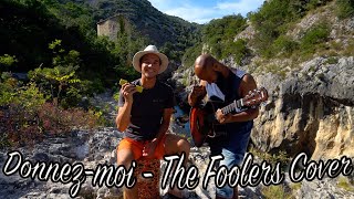 Donnez moi  The Foolers Les Frangines Cover [upl. by Ahsert]