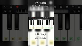 Phir kabhi Arijit Singh piano tutorial shorts youtubeshorts shortsfeed music piano [upl. by Ahsilrae]