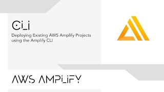 Deploying Existing AWS Amplify Projects using the Amplify CLI [upl. by Tennes498]