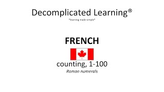 Counting numbers 1  100 in French with Roman Numerals [upl. by Hairakcaz]