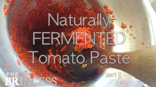 A Better Way To Preserve Raw Tomatoes Conserva Cruda Di Pomodoro Part II  Fresh P [upl. by Bennion]