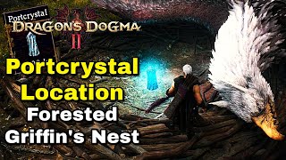 Portcrystal Location Forested Griffins Nest  Dragons Dogma 2 [upl. by Ynettirb731]