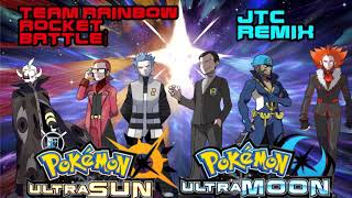 Pokemon Ultra SunUltra Moon Team Rainbow Rocket Battle JTC Remix [upl. by Niro]