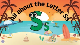 All about the Letter Ss  Learn Letter S  Vocabulary  Phonics Formation TinyTotsLearningHubk3d [upl. by Acisset299]