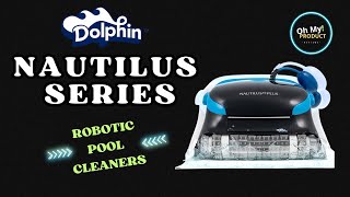 NAUTILUS SERIES Dolphin Robotic Pool Cleaners REVIEW  Meet The Best [upl. by Melgar221]