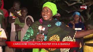 commune Dya caravane coalition pastef dya à bangui [upl. by Ilarrold]