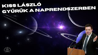 Kiss László Gyűrűk a Naprendszerben [upl. by Ail]