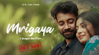 MRIGAYA  New Bengali Short Film 2024  Rupak Acharjee  Sagar Chakraborty [upl. by Subir]