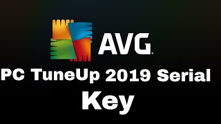 AVG PC TuneUp 2019 Serial key 100 Working [upl. by Fortune]