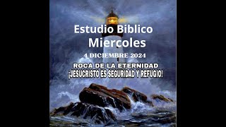 La Iglesia de Dios en Ensenada Estudio Biblico 4 Dic 24 [upl. by Matilda627]