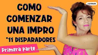 🤔 Como Comenzar una IMPROVISACION TEATRAL  11 ideas disparadores [upl. by Basilius]